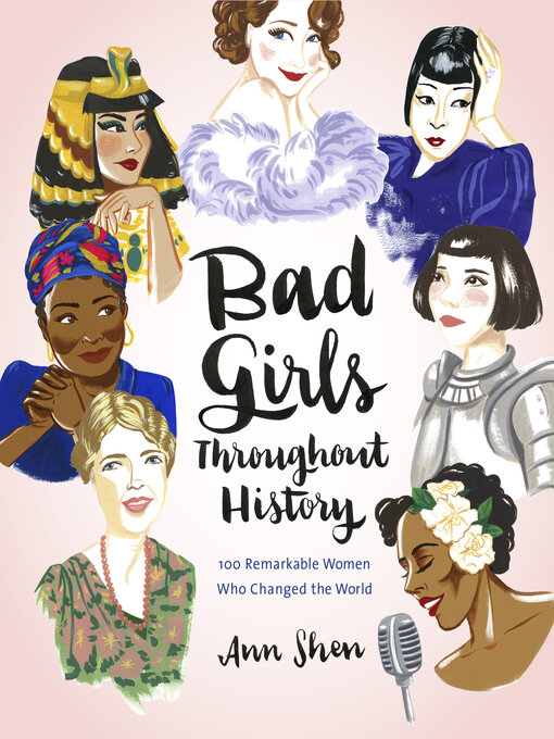 Title details for Bad Girls Throughout History by Ann Shen - Available